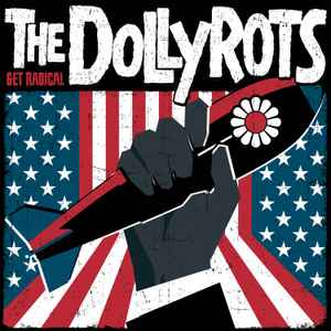 The Dollyrots - Get Radical / Ruby Soho