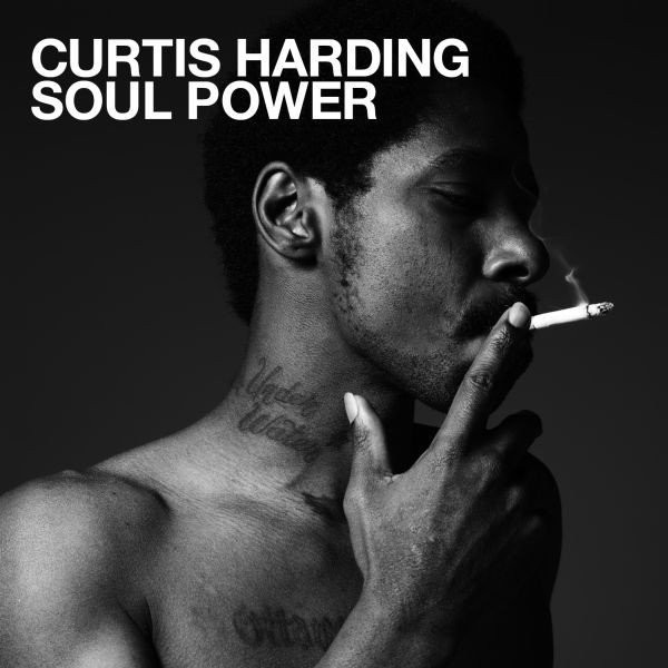 Curtis Harding - Soul Power | Releases | Discogs