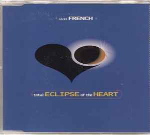 Nicki French - Total Eclipse Of The Heart album cover