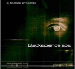 Blacksciencelabs - DJ Teebee