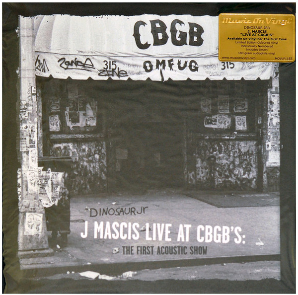 Dinosaur Jr / J Mascis – J Mascis Live At CBGB's: The First Acoustic Show  (2006