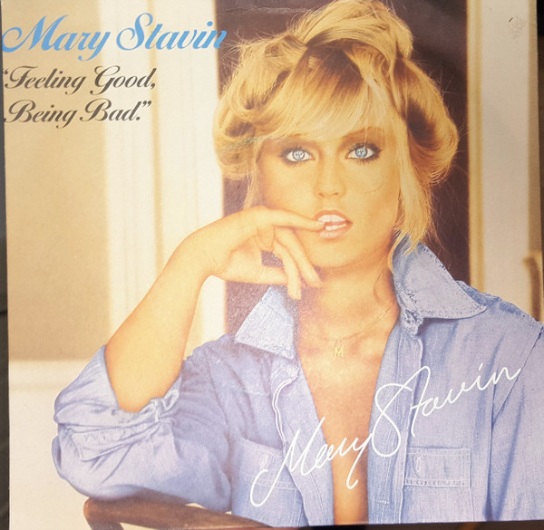 Album herunterladen Mary Stavin - Feeling Good Being Bad