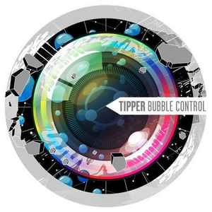 Tipper - Bubble Control