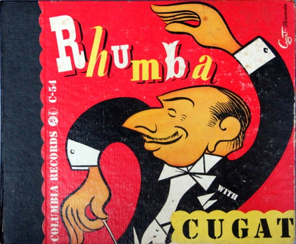 Xavier Cugat And His Waldorf-Astoria Orchestra – Rhumba With Cugat