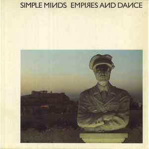 Simple Minds - Empires And Dance album cover