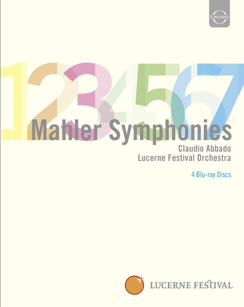 Gustav Mahler, Claudio Abbado, Lucerne Festival Orchestra – Mahler 