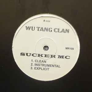 Wu-Tang Clan – Sucker MC (Vinyl) - Discogs