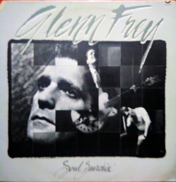Glenn Frey - Soul Searchin' | Releases | Discogs