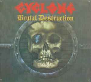 Cyclone (10) - Brutal Destruction album cover