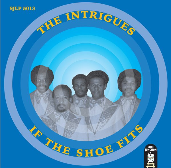 last ned album The Intrigues - If The Shoe Fits