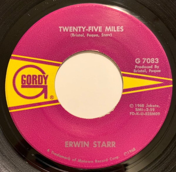 Edwin Starr – Twenty-Five Miles / Love Is My Destination (1969 