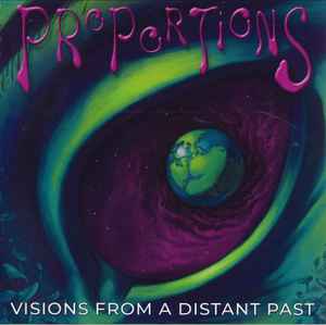 PRoPoRTIoNS (2) - Visions From A Distant Past album cover