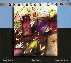 Skeleton Crew (2) - Skeleton Crew