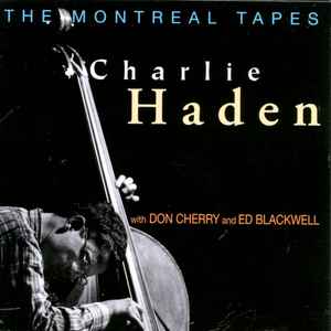 Montreal tapes (The) : the sphinx / Charlie Haden, cb | Haden, Charlie (1937 - 2014) - contrebassiste. Cb
