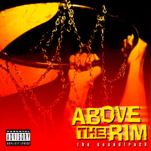 Above The Rim - The Soundtrack (1994, CD) - Discogs