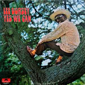 Lee Dorsey - Yes We Can album cover