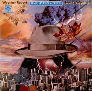 Weather Report – Heavy Weather (1981, Half-Speed Mastered, Vinyl