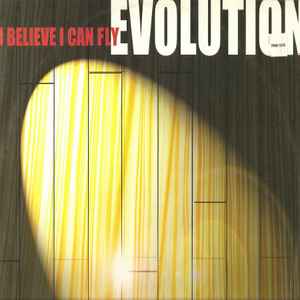 Evolution (16) - I Believe I Can Fly
