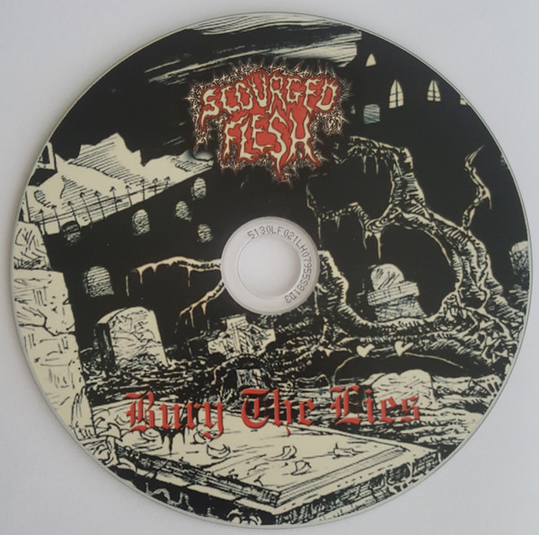ladda ner album Scourged Flesh - Bury The Lies