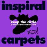 Cover of Keep The Circle (B-Sides And Udder Stuff), 2007-02-26, File