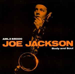 Body And Soul - Joe Jackson