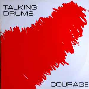 Talking Drums - Courage album cover