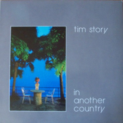 Tim Story - In Another Country | Uniton Records (U 009) - main