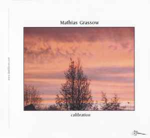 Mathias Grassow - Calibration