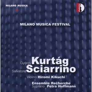György Kurtág - Milano Musica Festival Live, Vol. 4 album cover