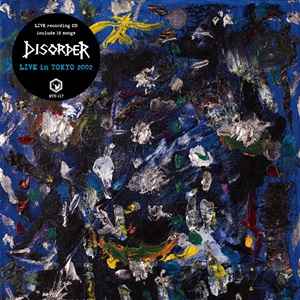 ＊新品CD DISORDER/LIVE IN TOKYO 2002 2024年作品国内盤 英国ノイズコア CHAOS U.K. FUK VARUKERS EXPLOITED G.B.H CONFLICT CRASS