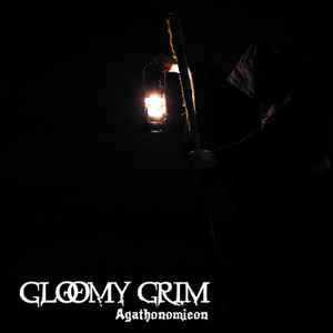 Gloomy Grim - Agathonomicon  album cover