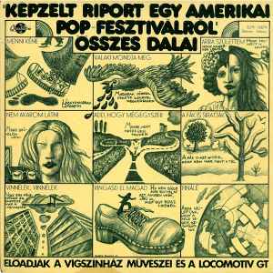 Déry Tibor - "Képzelt Riport Egy Amerikai Pop-Fesztiválról" Összes Dalai album cover