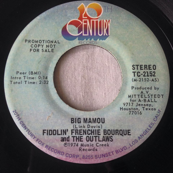 last ned album Fiddlin' Frenchie Bourque And The Outlaws - Big Mamou