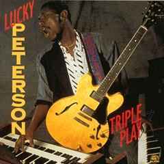 Triple play : Let the chips fall where they may ; your lies ; six o'clock blues ; repo man ; I found a love ; jammin' in the jungle ; locked out of love ; I'm free ; don't cloud up on me ; funky ray / Lucky Peterson, claviers & guit. & chant | Peterson, Lucky - guitariste, organiste et chanteur. Claviers & guit. & chant
