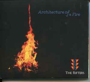 The Rifters - Architecture Of A Fire album cover
