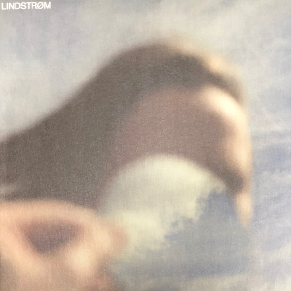 Lindstrøm – On A Clear Day I Can See You Forever (2019, Vinyl