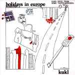 Cover of Holidays In Europe (The Naughty Nought), 2004, CD