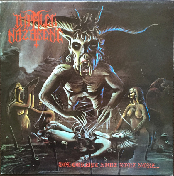 Impaled Nazarene – Tol Cormpt Norz Norz Norz... (1993, Vinyl
