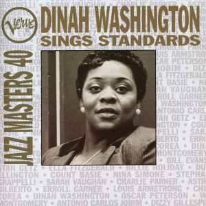 Dinah Washington - Dinah Washington Sings Standards - Jazz Masters 40