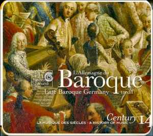 Various - L'Allemagne Du Baroque Tardif (Late Baroque Germany) album cover