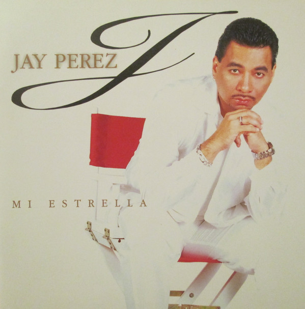 Album herunterladen Jay Perez - Mi Estrella