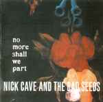 Cover of No More Shall We Part, 2001, CD