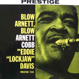 Arnett Cobb - Blow, Arnett, Blow album cover