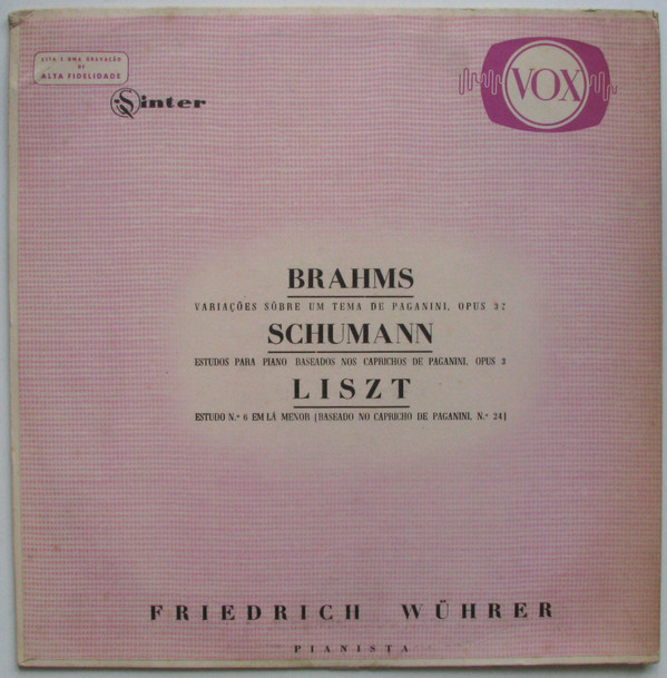 lataa albumi Friedrich Wührer Brahms, Schumann, Liszt - Variaçoes Sobre Um tema De Paganini Estudios Para Piano Estudo N 6 Em La menor