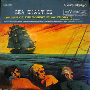 The Robert Shaw Chorale - Sea Shanties album cover