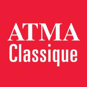 Atma Classique on Discogs