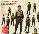 Cover of 50,000 Fall Fans Can't Be Wrong (39 Golden Greats), 2004-05-31, CD