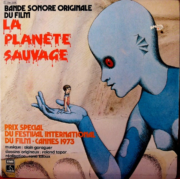 Alain Goraguer – La Planète Sauvage (Bande Sonore Originale) (1977 