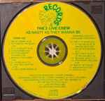 Cover of As Nasty As They Wanna Be, 1989, CD