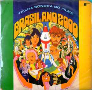 Rogério Duprat – Brasil Ano 2000 (Trilha Sonora Do Filme) (1969, Vinyl) -  Discogs